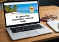Sri Lanka Visa Information – General Guide